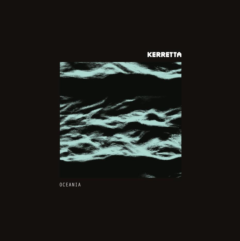 Kerretta Releases New Single 'oceania'