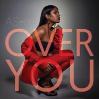 Kiwi Pop Artist Ashy Releases Sassy Break Up Anthem 'over You'