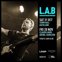 L.a.b Announce Rescheduled Nz Headline Shows