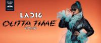 Ladi6 Outta Time Tour Sell Out Shows More Added!