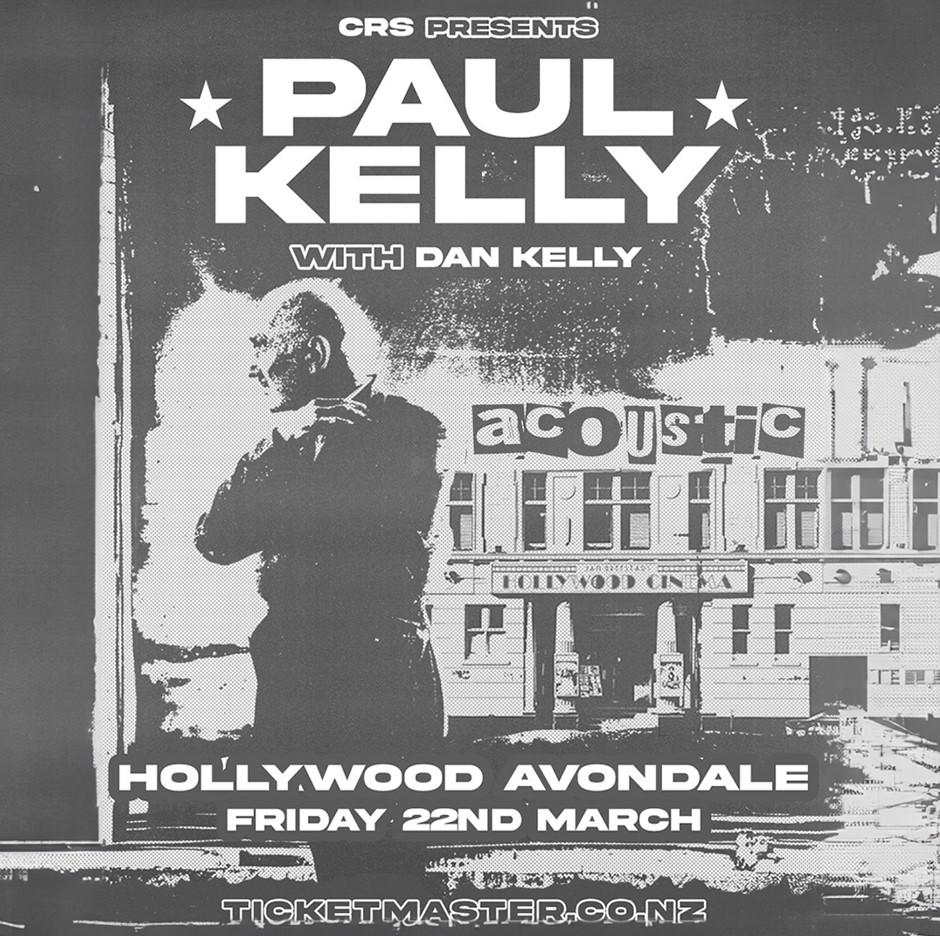 Legendary Folk-Rock Artist Paul Kelly to Transform Avondale Hollywood ...