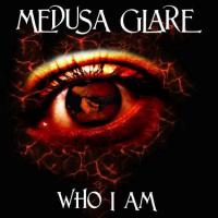 Medusa Glare Are Thrilled To Announce Their New Single 'who I Am'