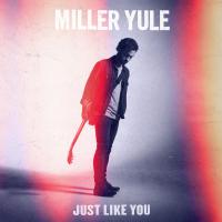 Miller Yule Reveals Video For End Of Year Deep Fake Treat 'just Like You'