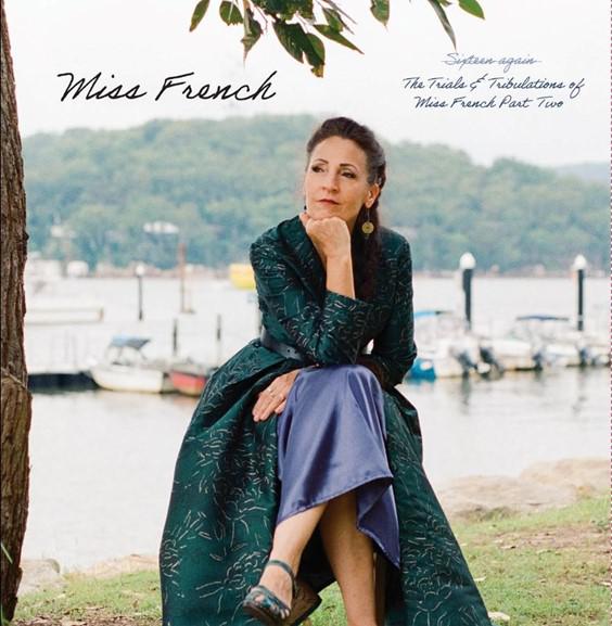 Miss French Announces 'the Trials And Tribulations Of Miss French Part Two' And Releases New Song 'by Their Actions'