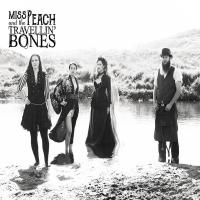 Miss Peach And The Travellin' Bones 'sand'