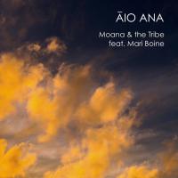 Moana & The Tribe Release New Song 'Āio Ana'
