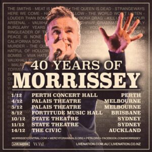 Morrissey: 40 Years Of Morrissey Australian & New Zealand Tour Dates Announced