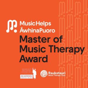 Musichelps Announce Award To Support The Growth Of Music Therapy Practitioners Across Aotearoa