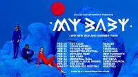 My Baby Announce Nz Tour