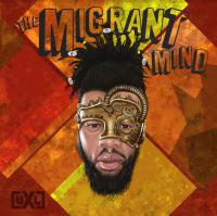 'my Only Home' By Unchained Xl From 'the Migrant Mind' Ep