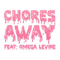 New Music Chores 'away'