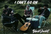 New Single & Video From Black Jacket 'i Can't Go On'