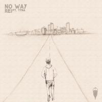 'no Way' Rei Feat. Tyna Music Video Out Now