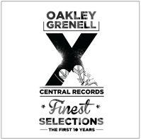 Oakley Grenell Finest Selections: The First 10 Years Of Central Records