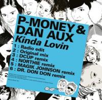 P Money & Dan Aux To Release Kinda Lovin&rsquo;
