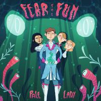 Pale Lady To Release New Single 'fear The Fun'