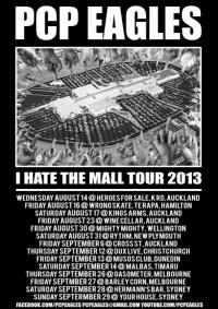 Pcp Eagles 'i Hate The Mall Tour'
