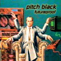 Pitch Black Releases 'futureproof Live'