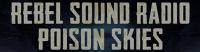 Poison Skies & Rebel Sound Radio Road Rage Tour