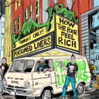 Poisoned Livers 'how The Poor Feel Rich' Debut Ep