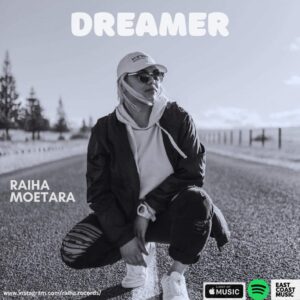 Raiha Moetara Releases 'dreamer'