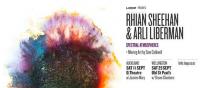 Rhian Sheehan & Arli Liberman Combine For Spectral Atmospheres