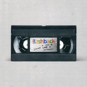Saint Lane Teams Up With Beatmaker Mattymadeit & Drops High Energy Garage Infused Banger, 'flashback'
