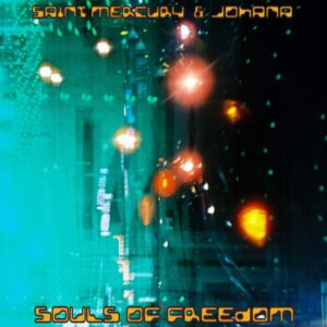 Saint Mercury & Johana Te Momo Release 'souls Of Freedom'