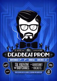 Sal Valentine Presents The Deadbeat Prom Wellington