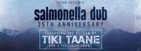 Salmonella Dub Feat. Tiki Taane Last Show This Weekend! Set Times Released