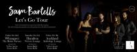 Sam Bartells Announces 'let's Go' Ep Release Tour This October