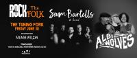 Sam Bartells Announces Tuning Fork Show With Albi And The Wolves