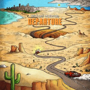 Shredder Songwriter Michael Mcilvride Releases Ambitious Concept Debut Ep 'departure'