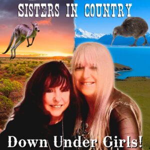 Sisters In Country (jodi Vaughan & Aly Cook) Release 'down Under Girls!'