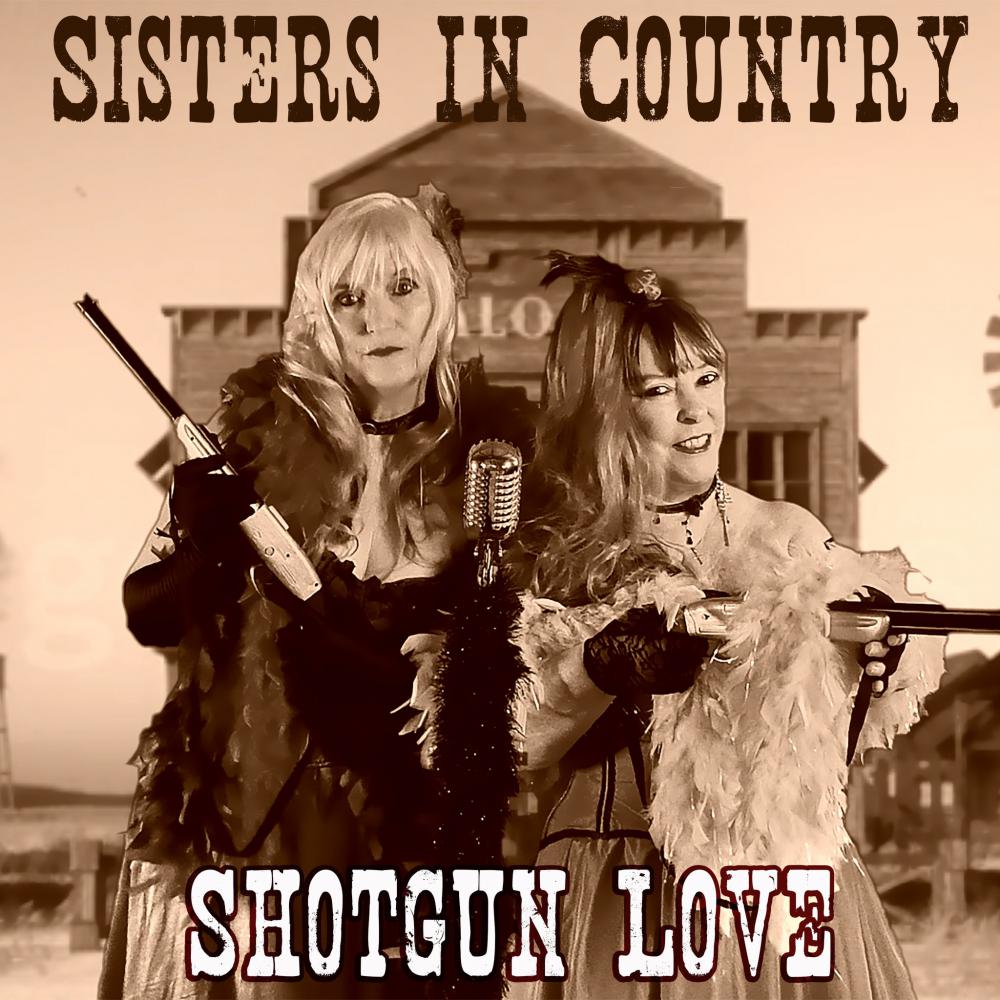 Sisters In Country Jodi Vaughan & Aly Cook Release 'shotgun Love'