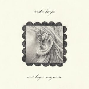 Soda Boyz To Release Sophomore Album 'not Boyz Anymore' And Tour Australia, Release Single 'post Spa 2'