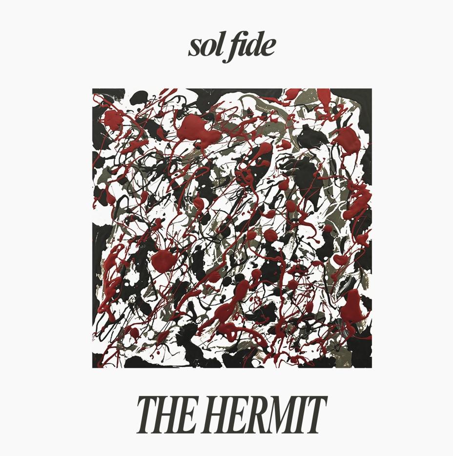 Sol Fide Release New Ep 'the Hermit'