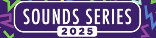 Sounds Series Announces Huge Line Up For 2025