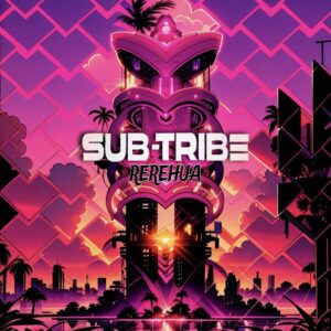 Sub Tribe Unveil New Waiata 'rerehua / Unbelievable'