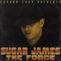 Sugar James Releases New Single 'the Force'