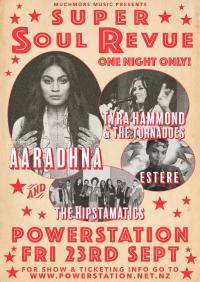 Super Soul Revue @ The Powerstation, Auckland