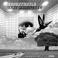 Superturtle Beat Manifesto