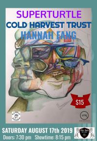 Superturtle, Cold Harvest Trust And Hannah Fang Milford Gig