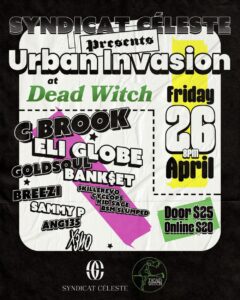 Syndicat Celeste Unleashes 'urban Invasion'
