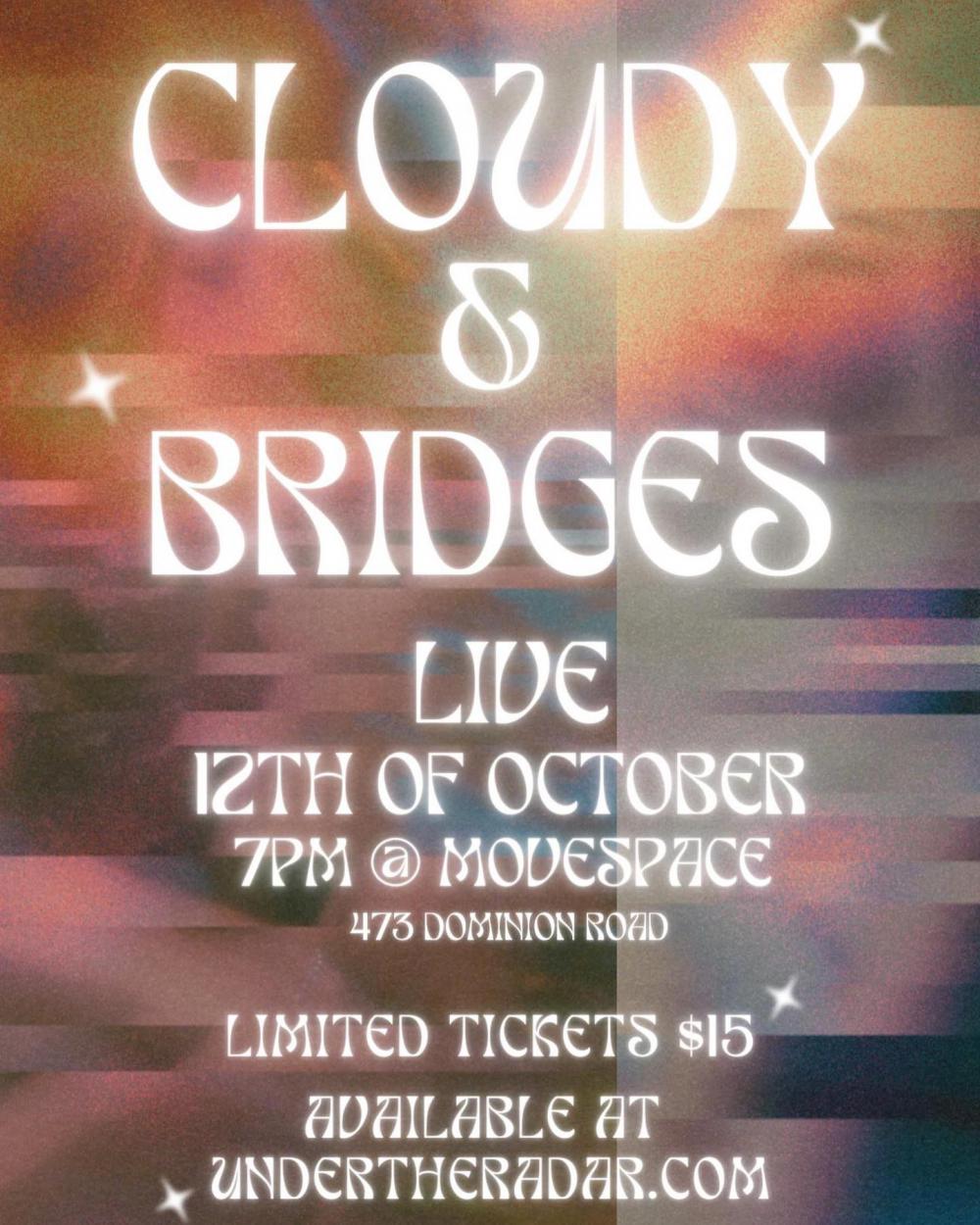 Tāmaki Makaurau's Cloudy And Bridges Live At Movespace