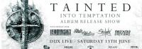 Tainted Announce Album Release Party For Christchurch
