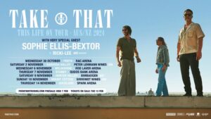 Take That Confirm Their Return To New Zealand With This Life On Tour 2024 &ndash; With Special Guest Sophie Ellis Bextor