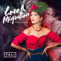 Tali 'love & Migration' Single Out Today