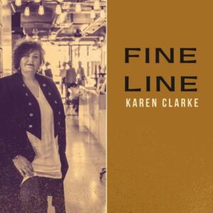 Taranaki Based Artist Karen Clarke Drops Her Latest Track 'fine Line'