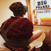 'terminal Patience' The Debut Single From Big Pharma